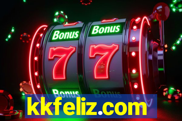 kkfeliz.com