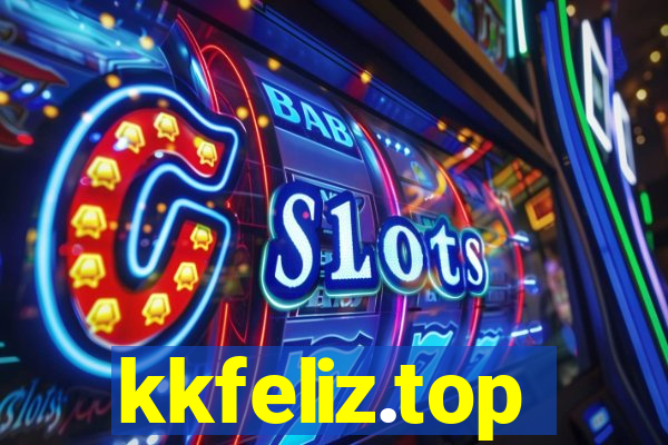kkfeliz.top