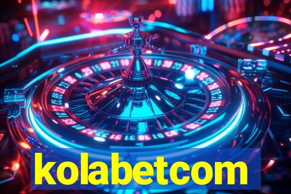 kolabetcom