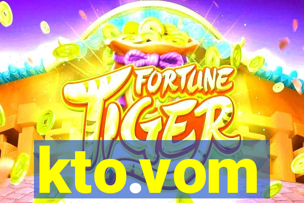kto.vom