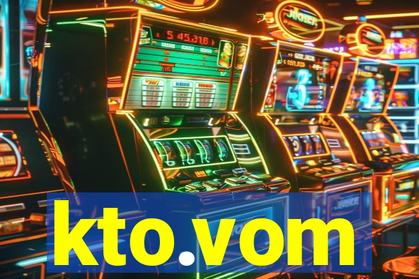 kto.vom