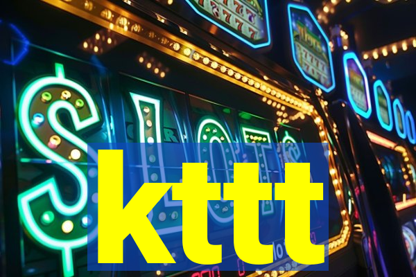 kttt
