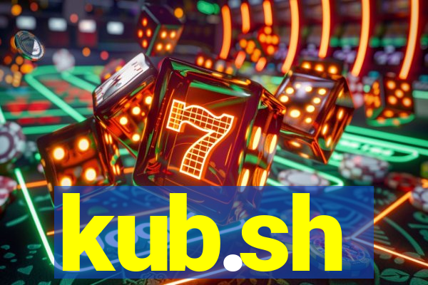 kub.sh