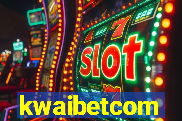 kwaibetcom