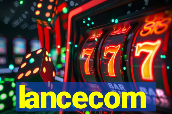 lancecom