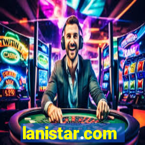 lanistar.com