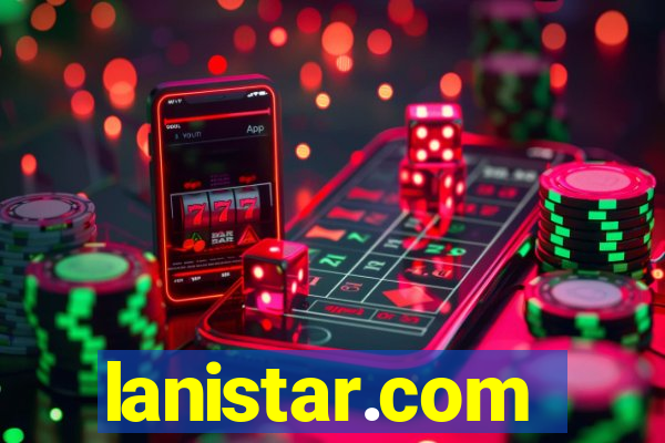 lanistar.com
