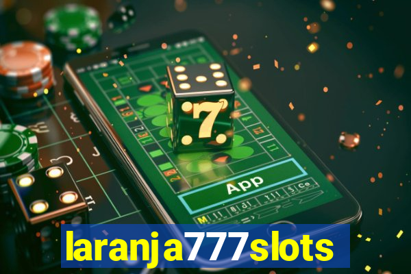 laranja777slots.com