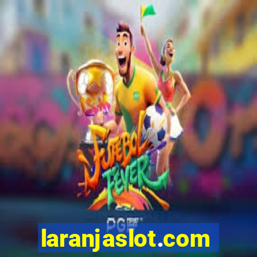 laranjaslot.com