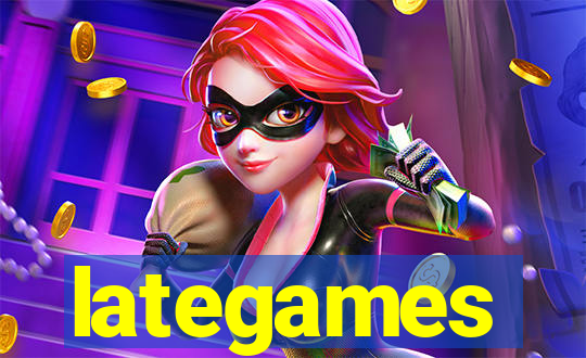 lategames