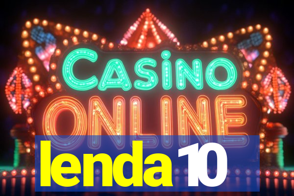 lenda10