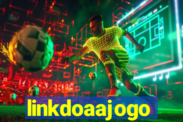 linkdoaajogo