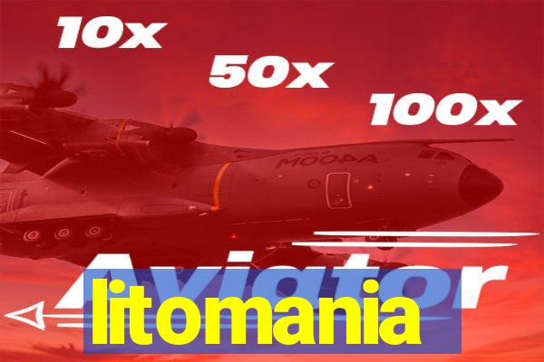 litomania