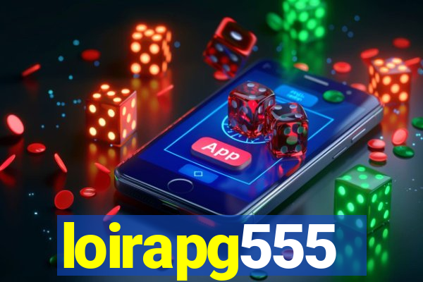 loirapg555