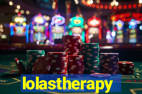 lolastherapy
