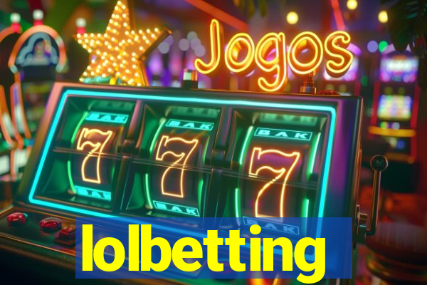 lolbetting
