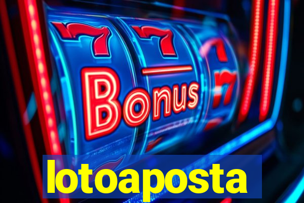 lotoaposta