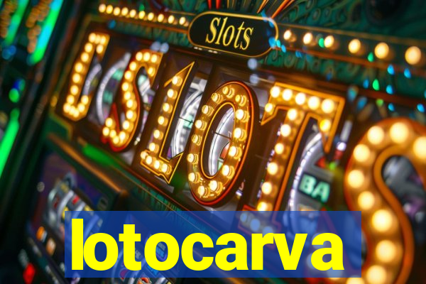 lotocarva