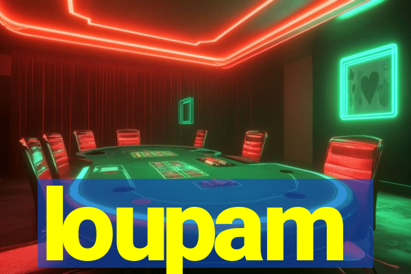 loupam