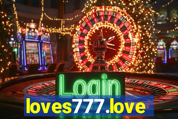loves777.love