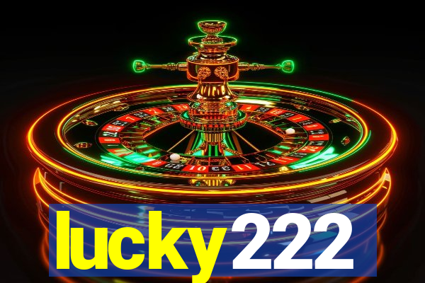 lucky222