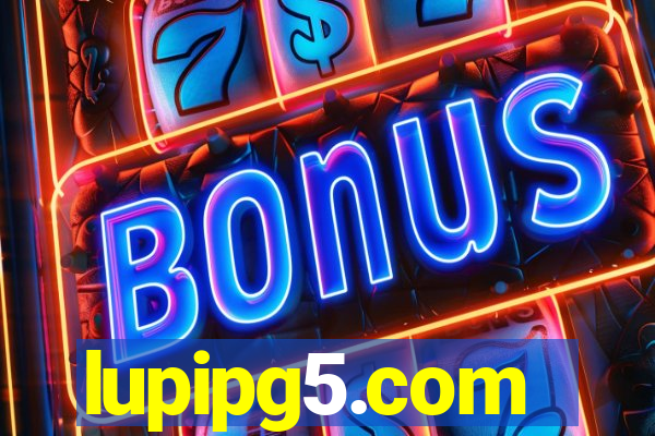 lupipg5.com