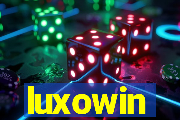 luxowin