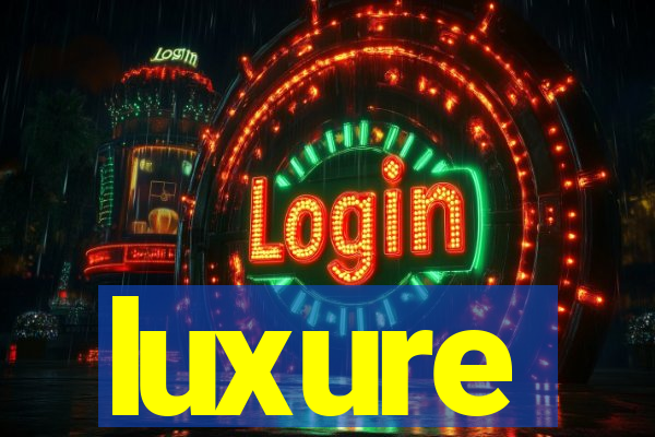 luxure