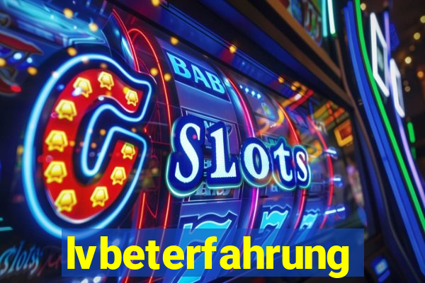 lvbeterfahrung