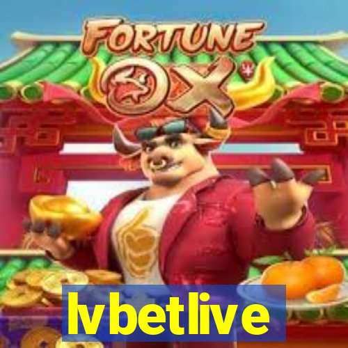 lvbetlive