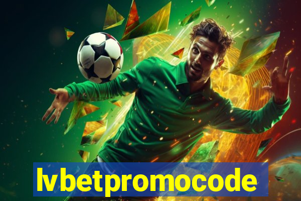 lvbetpromocode