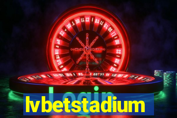 lvbetstadium