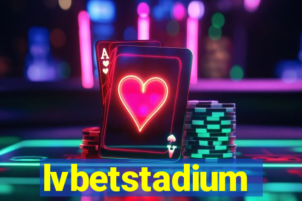 lvbetstadium