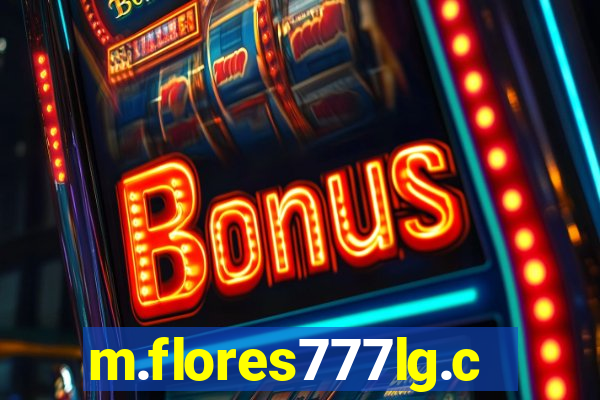 m.flores777lg.com