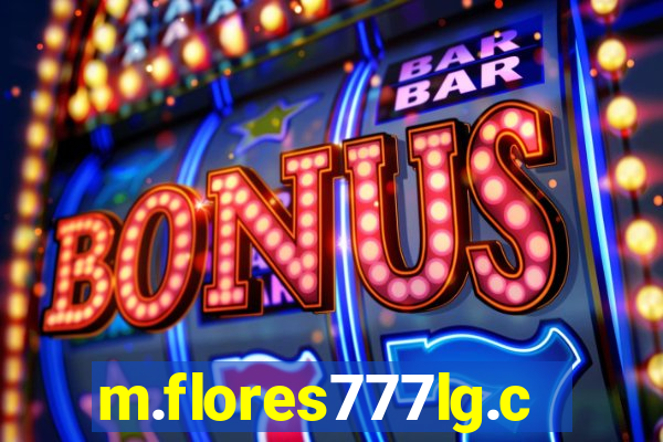 m.flores777lg.com