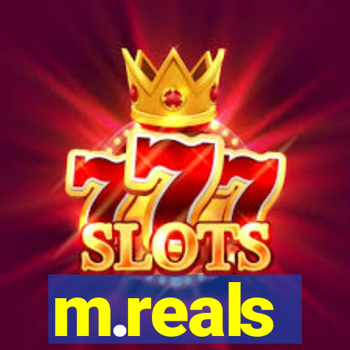m.reals