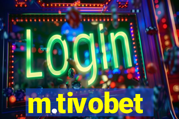 m.tivobet