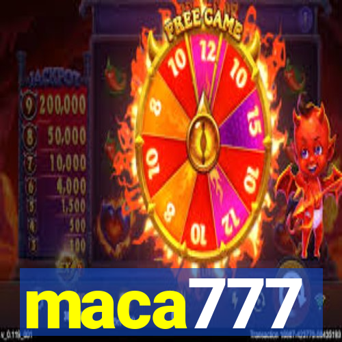 maca777