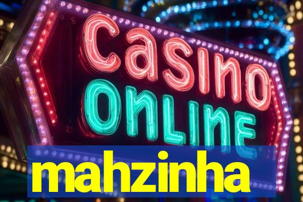 mahzinha