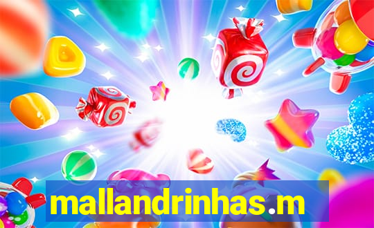 mallandrinhas.met