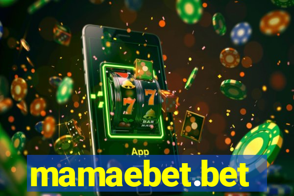 mamaebet.bet