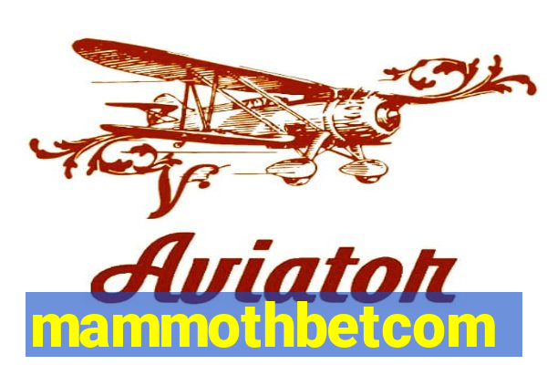 mammothbetcom