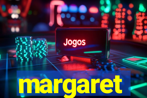 margaret