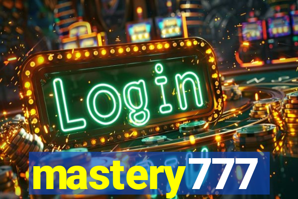 mastery777