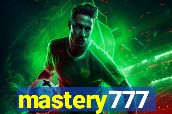 mastery777
