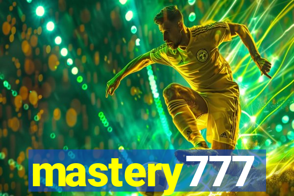 mastery777