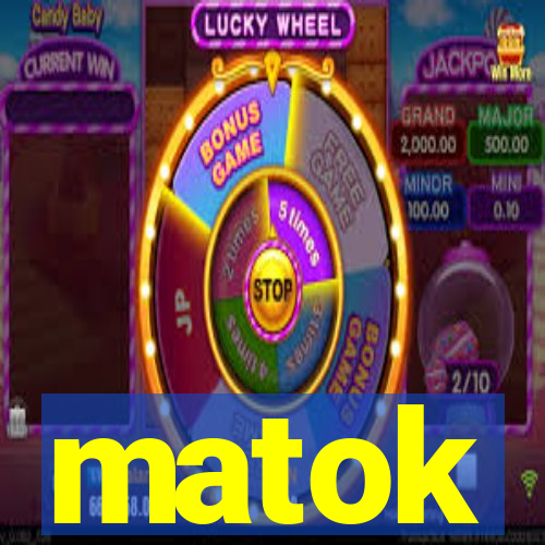 matok