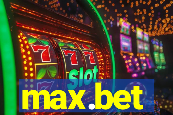max.bet