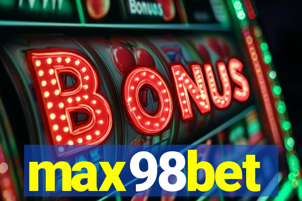 max98bet