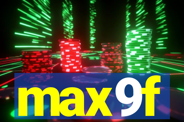 max9f